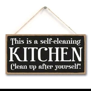 Kitchen Sign “This Is A Self Cleaning Kitchen.. Hanging Wall Art Decorative Wood